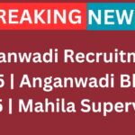 Anganwadi Recruitment 2025